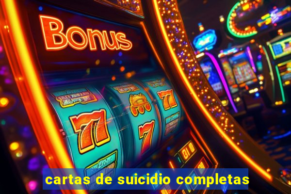 cartas de suicidio completas